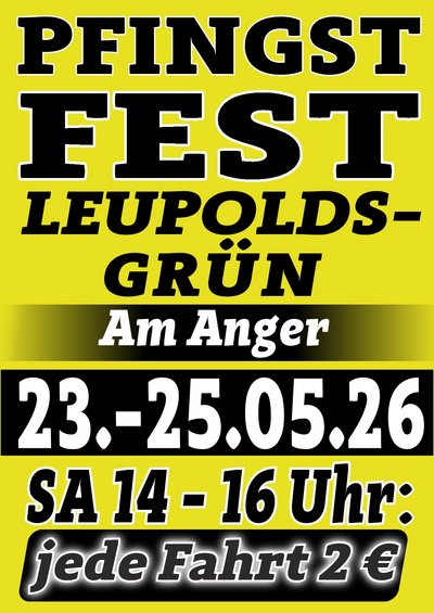 Pfingstfest Leupoldsgrün 2026 - 23.05. bis 25.05.